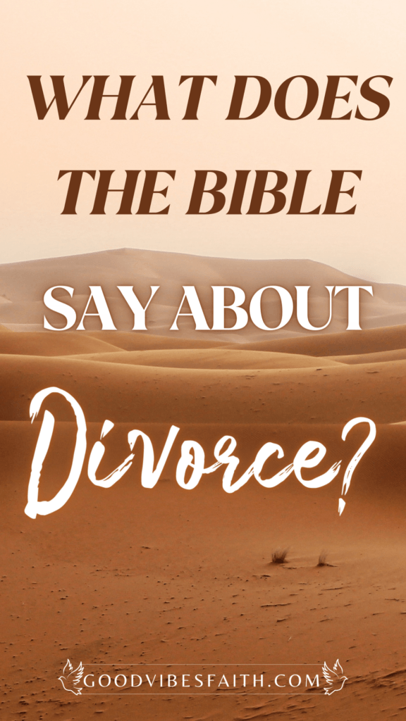 What The Bible Says About Divorce