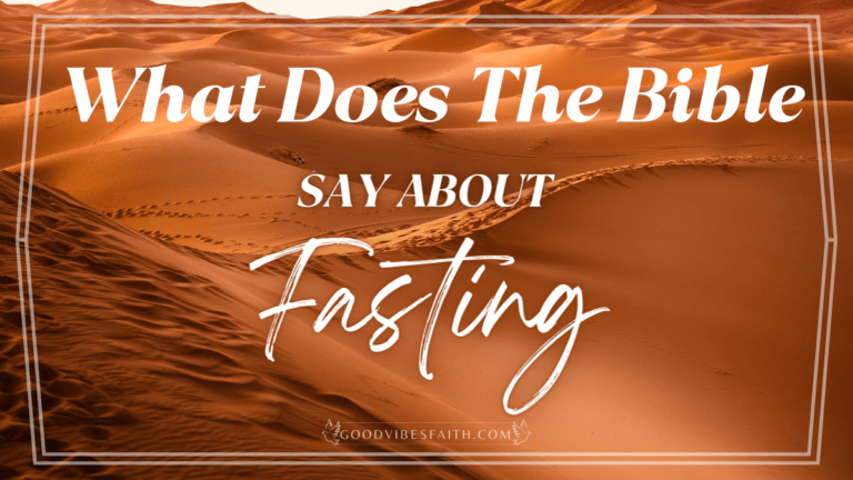 What Does the Bible Say About Fasting?