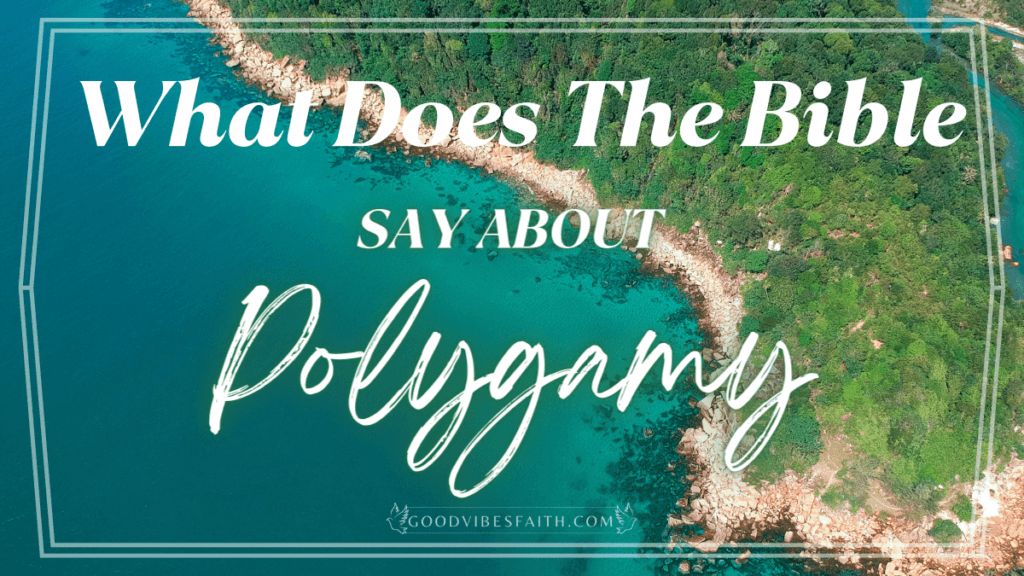 what-does-the-bible-say-about-polygamy