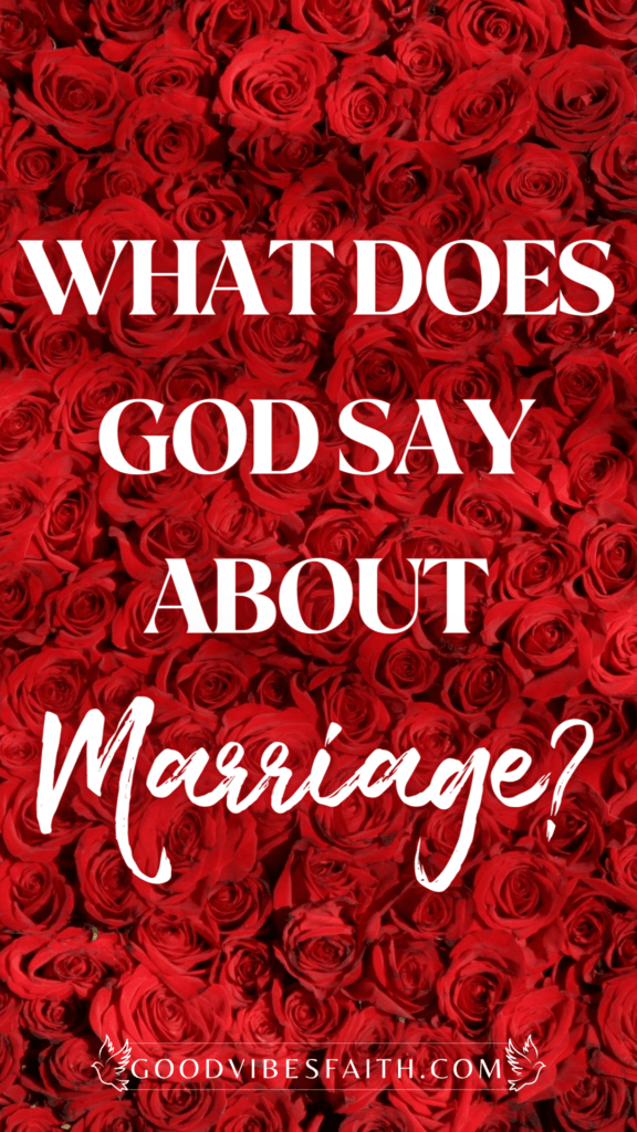 What God Says About Marriage