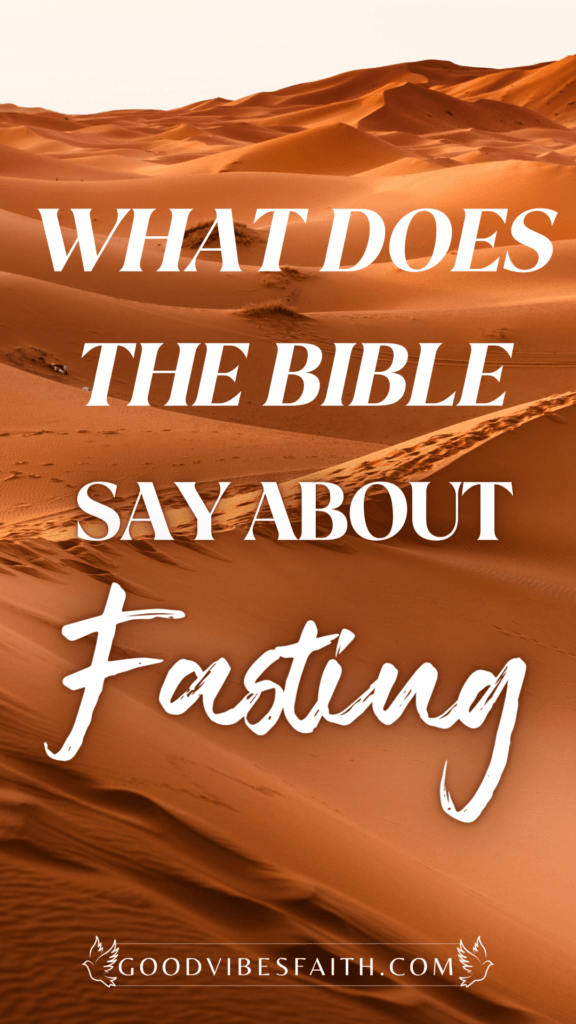 What The Bible Says About Fasting