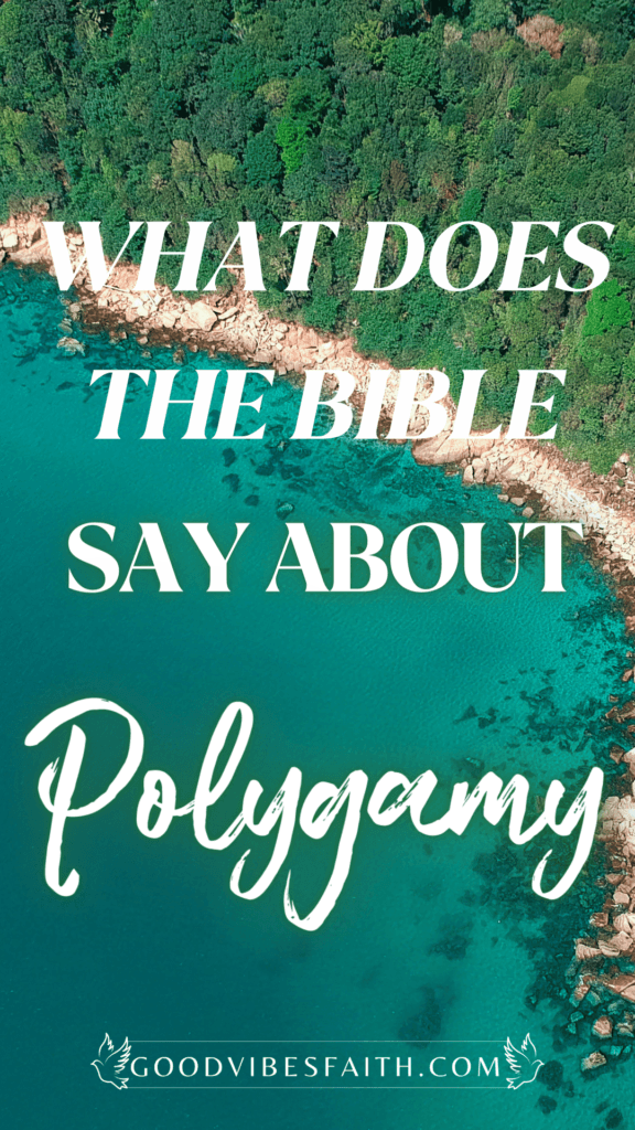 What The Bible Says About Polygamy