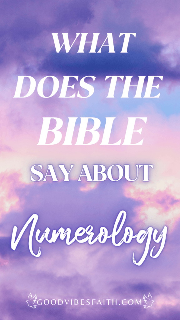 What The Bible Says About Numerology