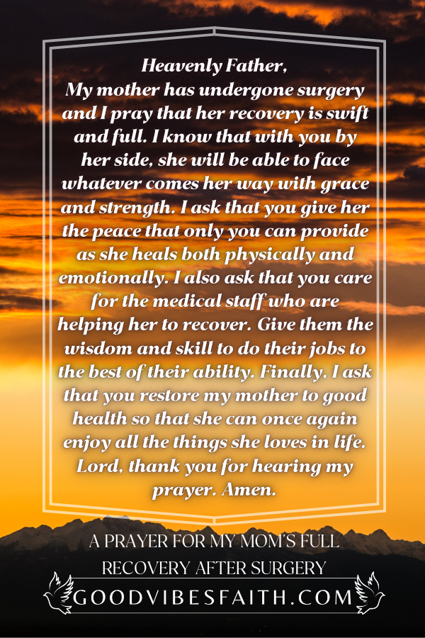 A Prayer For My Mom's Full Recovery After Surgery