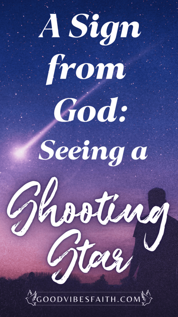 Seeing A Shooting Star Sign From God