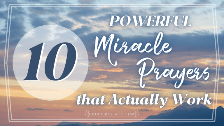 10 Powerful Miracle Prayers For The Impossible To Happen That Actually Work!
