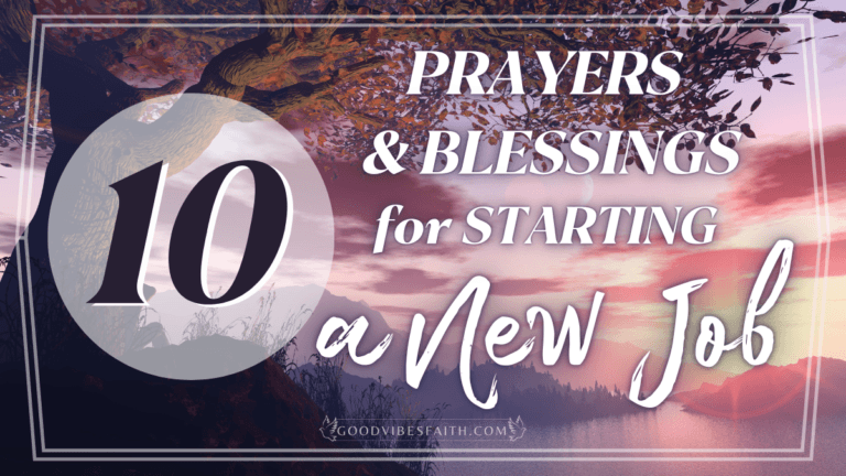 10 Prayers For Starting A New Job: 10 Blessings To Kickstart Your First Day