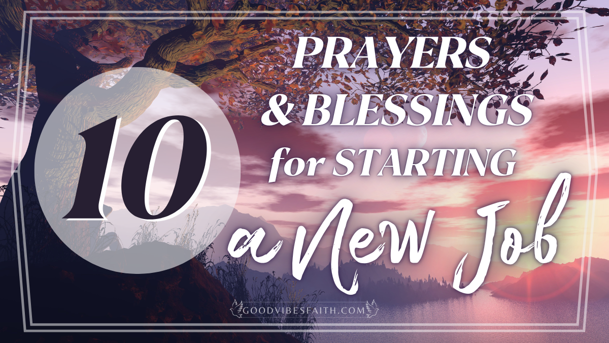 10-prayers-for-starting-a-new-job-10-blessings-to-kickstart-your-first-day